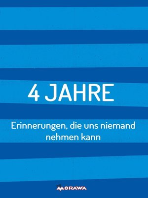 cover image of 4 JAHRE